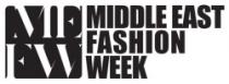 MEFW MIDDLE EAST FASHION WEEK