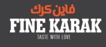 FINE KARAK TASTE WITH LOVE فاين كرك