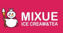 MIXUE ICE CREAM &TEA