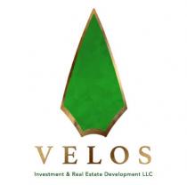 VELOS INVESTMENT & REAL ESTATEDEVELOPMENT LLC