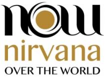 NOW NIRVANA OVER THE WORLD (NOW)