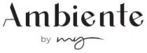 Ambiente by my