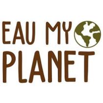 EAU MY PLANET