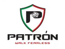 PATRON WALK FEARLESS
