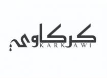 KARKAWI كركاوي