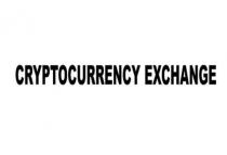 CRYPTOCURRENCY EXCHANGE