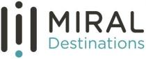 MIRAL Destinations