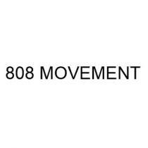 808 MOVEMENT