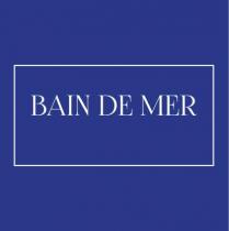 BAIN DE MER