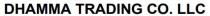 DHAMMA TRADING CO. LLC