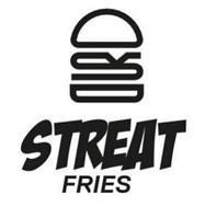 STREAT FRIES