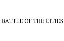BATTLE OF THE CITIES