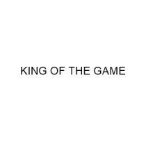 KING OF THE GAME