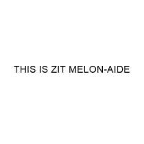 THIS IS ZIT MELON-AIDE