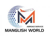 ABROAD SERVICE MANGLISH WORLD M
