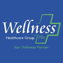 Wellness Plus Healthcare Group Your Wellness Partner