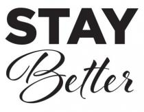 Stay Better
