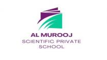 AL MUROOJ SCIENTIFIC PRIVATE SCHOOL