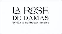 LA ROSE DE DAMAS SYRIAN & MOROCCAN CUISINE