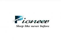 Pioneer sleep like never before