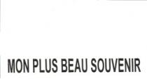 MON PLUS BEAU SOUVENIR