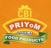 CBI PRIYoM MASALA FOOD PRODUCTS