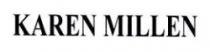 KAREN MILLEN