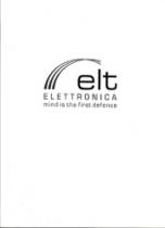 elt ELETTRONICA mind is the first defence