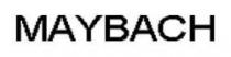 MAYBACH