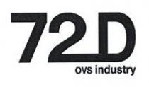 72D OVS industry
