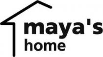 maya’s home