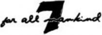 7 FOR ALL MANKIND