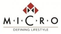 MICRO DEFINING LIFESTYLE