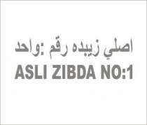 ASLI ZIBDA NO:1اصلي زيبده رقم: واحد