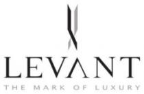 LEVANT THE MARK OF LUXURY