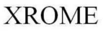 XROME