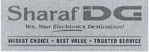 Sharaf DG Yes,your Electronics Destination! WIDEST CHOICE .BEST VALUE.TRUSTED SERVICE