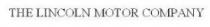 THE LINCOLN MOTOR COMPANY