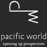 PW PACIFIC WORLD OPENING UP PERSPECTIVES