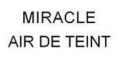 MIRACLE AIR DE TEINT