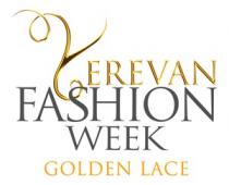 YEREVAN FASHION WEEK GOLDEN LACE