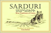 ՍԱՐԴՈՒՐԻ SARDURI WINE TRADITIONS OF URARTU