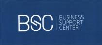 BSC BUSINESS SUPPORT CENTER
