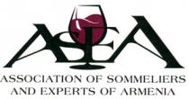 ASEA ASSOCIATION OF SOMMELIERS AND EXPERTS OF ARMENIA