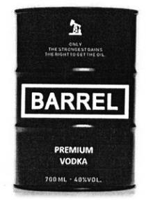ONLY THE STRONGEST GAINS THE RIGHT TO GET THE OIL BARREL PREMIUM VODKA