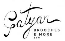 GATYAN BROOCHES & MORE EVN
