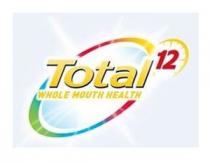 TOTAL 12 WHOLE MOUTH HEALTH