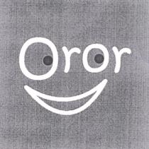 OROR