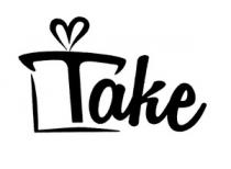 TAKE