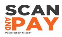 SCAN AND PAY POWERED BY TELCELL